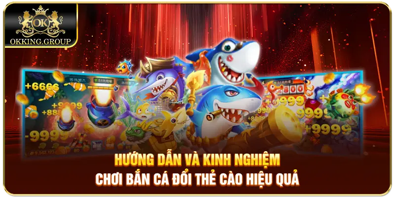 bắn cá đổi thẻ cào