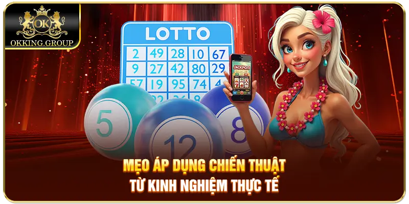 Mẹo áp dụng chiến thuật từ kinh nghiệm thực tế